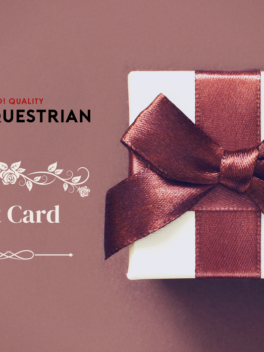 Gift Card | HQE Gift Card | Hello Quality Equestrian